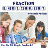 Fraction Enrichment Packets Build Number Sense & Mental Ma