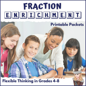 Preview of Fraction Enrichment Packets Build Number Sense & Mental Math with Fractions!