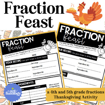 Preview of Fraction Feast: Adding & Multiplying Fractions Thanksgiving Activity