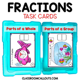 Fractions Task Cards – Parts of a Whole & Parts of a Group