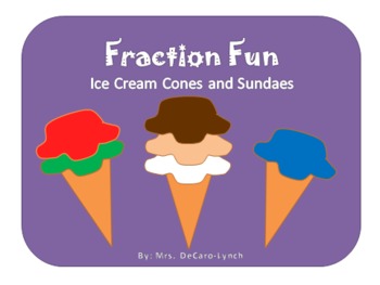 Preview of Fraction Fun: Ice Cream Cones and Sundaes
