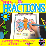 Fractions Coloring Activities and Math Center Spring Edition