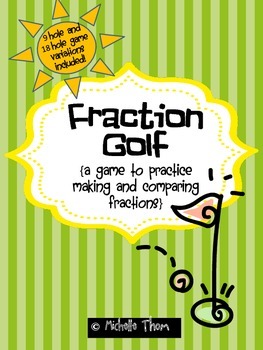 Preview of Fraction Golf {a game to practice making and comparing fractions}