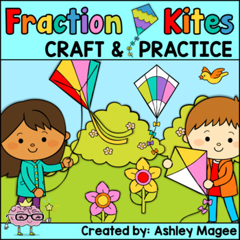 Preview of Fraction Kites Craftivity and Practice Pages Math Craft Activity