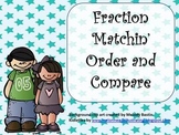 Fraction Matchin’, Order, & Compare