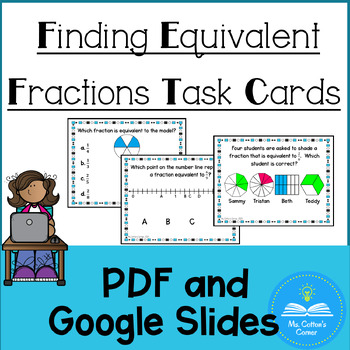 Preview of Fraction Math - Finding Equivalent Fractions 50 Task Cards - Google Slides & PDF