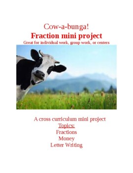 Preview of Fraction Mini-Project:  Cow-a-bunga!!