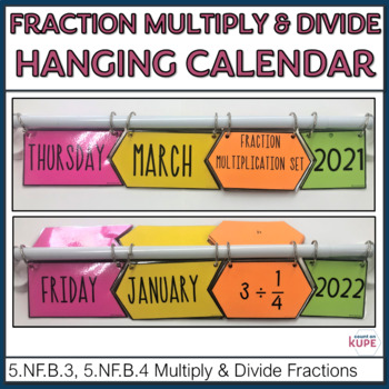 Preview of Fraction Multiplication and Division Math Hanging Classroom Calendar