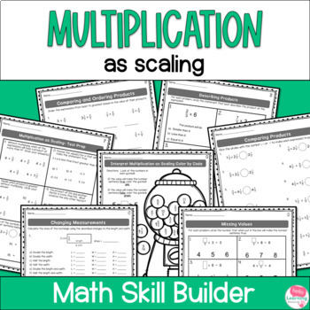 Preview of Fraction Multiplication as Scaling Worksheets - 5th Grade Fractions Activity