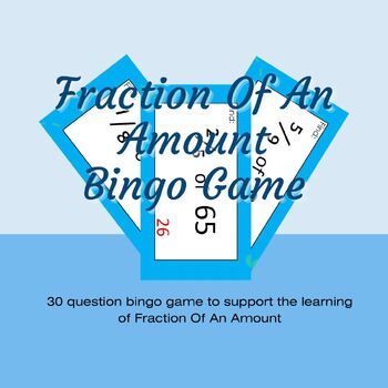 Preview of Fraction Of An Amount Maths Bingo Game Activity