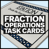 5.NF.B.4 Fraction Operations Task Cards - Middle School Ma