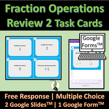 Preview of Operations of Fractions Review 2 Task Cards Google Slides and Google Forms