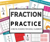Fraction Practice - An easyGoogle Classroom Digital Resour
