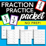 Fraction Practice Packet - 6 page NO PREP Packet to review