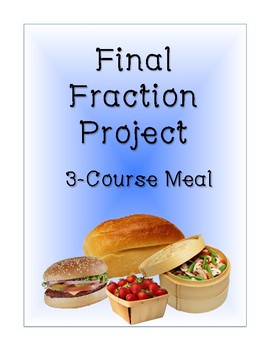 Preview of Distance Learning: Fraction Project- 3-Course Meal