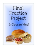 Distance Learning: Fraction Project- 3-Course Meal