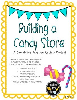 Preview of Fraction Review Project - Building a Candy Store