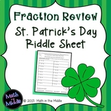 Fraction Review (all operations) St. Patrick's Day Riddle Sheet