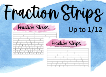 Preview of Fraction Strips - Up To 1/12
