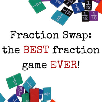 Preview of Fraction Swap: The BEST Fraction Game EVER!