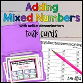 Fraction Task Cards Adding Mixed Numbers with Unlike Denominators