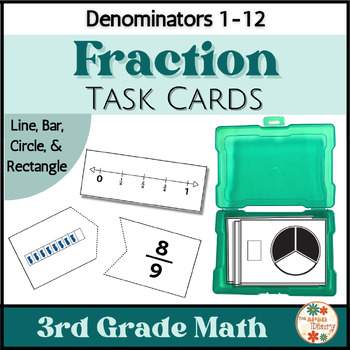 Preview of Fraction Task Cards: Denominators 1-12 3rd Grade