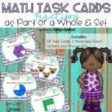 Fraction Task Cards: Parts of a Whole & Set