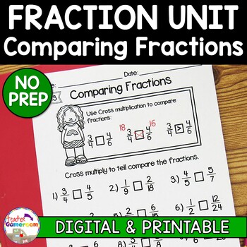 Fraction Unit - Comparing Fractions Worksheet by Teacher Gameroom
