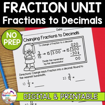 Preview of Fraction Unit - Fractions to Decimals Worksheets