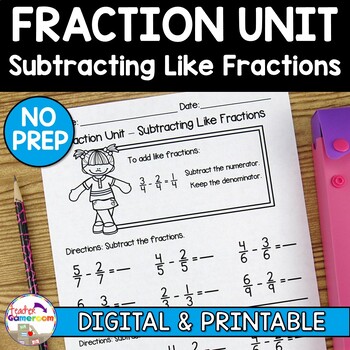 Preview of Subtracting Like Fractions Worksheets | Fraction Unit