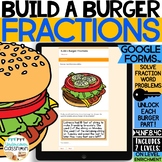 Fraction Word Problems | Build a Burger! Digital Activity 