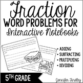 Fraction Word Problems (Interactive Notebook)