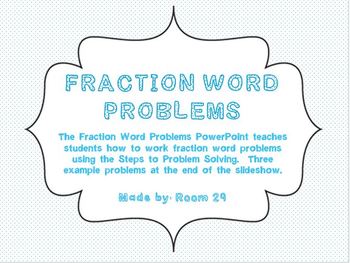 Preview of Fraction Word Problems: Using the Steps to Problem Solving