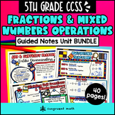 Fraction and Mixed Numbers Operations Guided Notes w Doodl