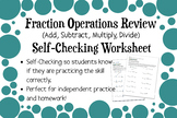 Fraction and Mixed Numbers All Operations Review Self-Chec