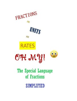 Preview of Fraction and Units and Rates - Oh My!  Simplified With Answer Key