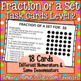 Fraction of a Set Task Cards Set 2
