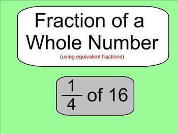 Preview of Fraction of a Whole Number Lesson - Smartboard