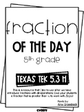 Fraction of the Day-- 5th Grade