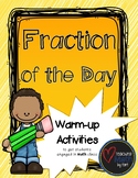 Fraction of the Day - A Warm-up Math Activity