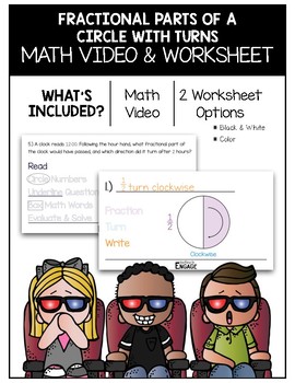 Preview of 4.MD.5: Fractional Parts of a Circle with Turns Math Video and Worksheet