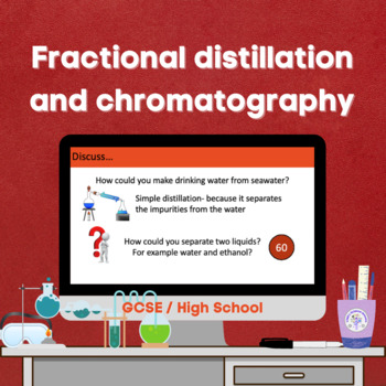 Preview of Fractional distillation and chromatography (GCSE)