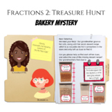 Fractions 2 Educational Treasure Hunt: Bakery Mystery