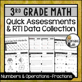 Fractions - 3rd Grade Quick Assessments and RTI Data Colle