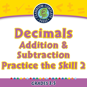 Preview of Number & Operations: Decimals - Add & Subtract - Practice 2 - PC Gr. 3-5