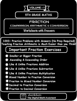 Preview of Fractions Arithmetic, Comparison & Conversion Worksheets (1000+ Activities)