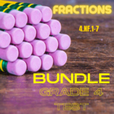 Fractions Assessment BUNDLE Grade 4 (4.NF.1-7)