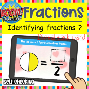 Preview of Fractions BOOM Cards:  Identifying Fractions Digital Math - Fill in the Blank