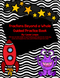 Fractions Beyond a Whole guided practice book TEKS: 2.3C