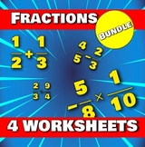 Fractions Bundle - 4 Worksheets with Answer Keys